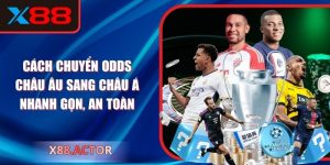 Cách chuyển odds châu âu sang châu á