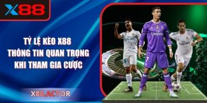 Tỷ lệ kèo X88